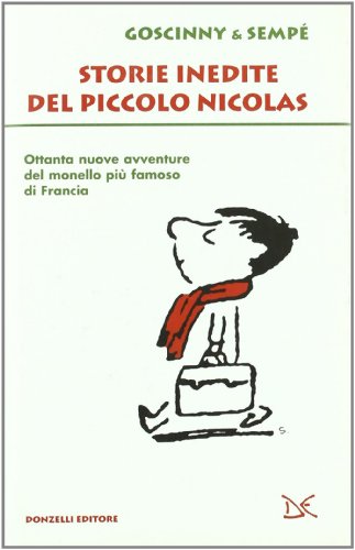 9788860364968: Storie inedite del piccolo Nicolas (Fiabe e storie)