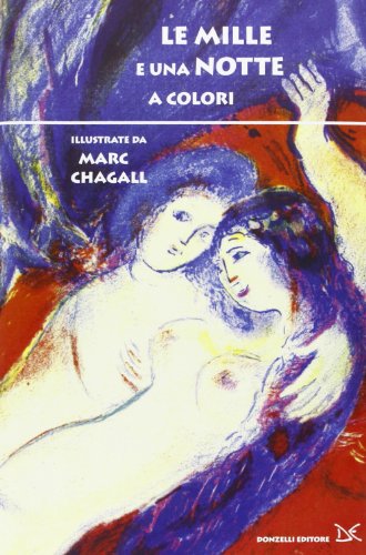 Mille e una notte a colori (9788860366481) by Marc Chagall