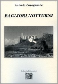 Stock image for Bagliori Notturni for sale by libreriauniversitaria.it