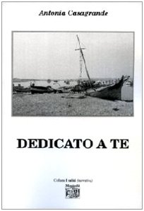 Stock image for Dedicato a Te for sale by libreriauniversitaria.it