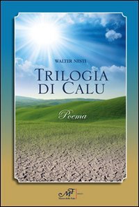 9788860391964: Trilogia di Calu (Il Crivello. Nuova serie)