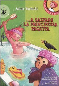 Beispielbild fr A salvare la principessa Paquita zum Verkauf von Buchpark