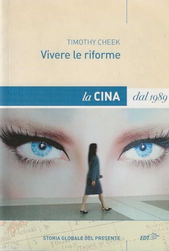 Beispielbild fr Vivere le riforme. La Cina dal 1989 zum Verkauf von libreriauniversitaria.it