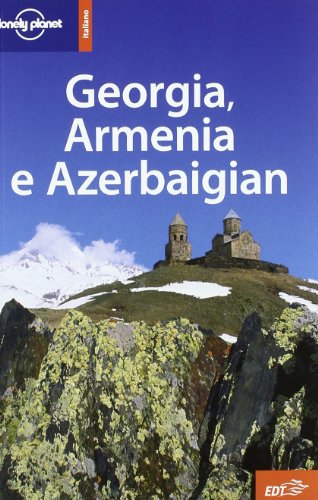 9788860403032: Georgia, Armenia e Azerbaigian