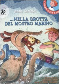 Beispielbild fr Nella grotta del mostro marino zum Verkauf von medimops