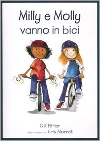 Stock image for Milly e Molly vanno in bici for sale by Revaluation Books