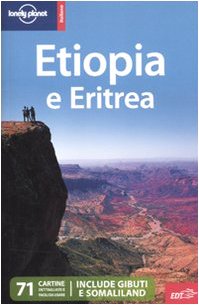 9788860405456: Etiopia e Eritrea (Guide EDT/Lonely Planet)