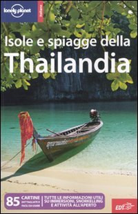 9788860405982: Isole e spiaggie della Thailandia