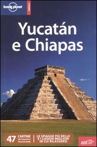 YucatÃ¡n e Chiapas (9788860407092) by Benchwick, Greg