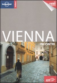 Vienna. Con cartina (9788860407511) by Anthony Haywood