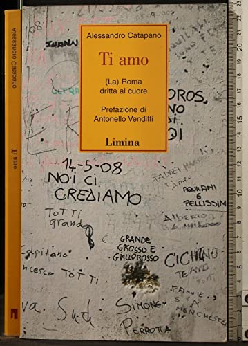 Beispielbild fr Ti amo. (La) Roma dritta al cuore zum Verkauf von medimops