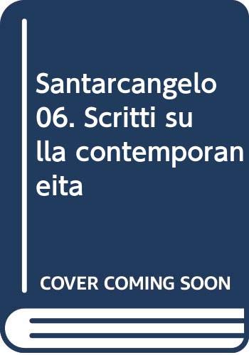 9788860440235: Santarcangelo 06. Scritti sulla contemporaneit