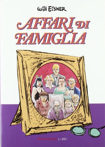 Affari di famiglia - Eisner, Will