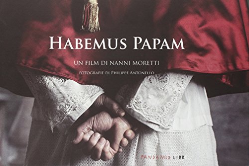 9788860442017: Habemus Papam. Un film di Nanni Moretti. Ediz. illustrata