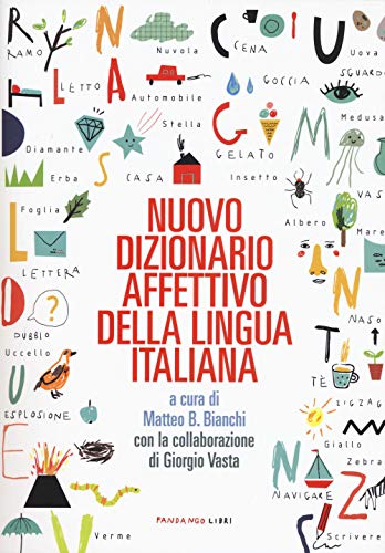 Beispielbild fr Nuovo dizionario affettivo della lingua italiana. Nuova ediz. zum Verkauf von Libreria Oltre il Catalogo