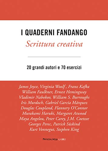 Stock image for Scrittura creativa. I quaderni Fandango [Paperback] (Italian) for sale by Brook Bookstore