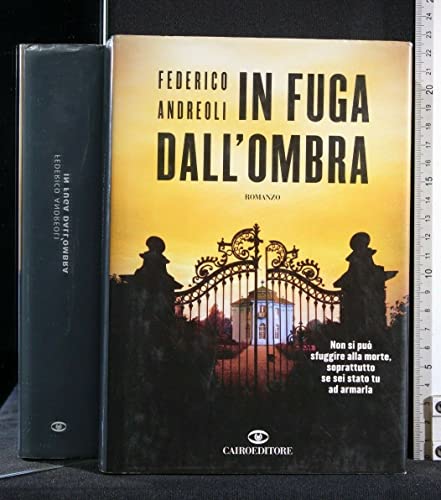 9788860521019: In fuga dall'ombra (Scrittori italiani)