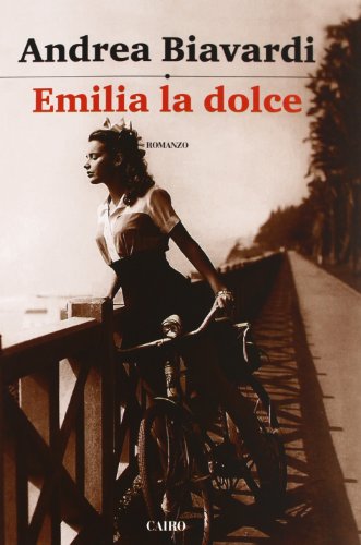 9788860524577: Emilia la dolce