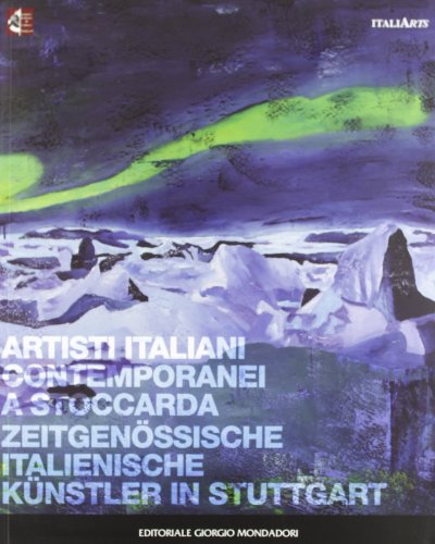 9788860524775: Artisti italiani contemporanei a Stoccarda. Ediz. italiana e tedesca