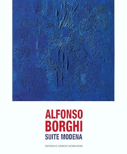 Alfonso Borghi. Suite Modena.