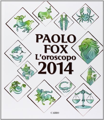 Beispielbild fr L'oroscopo 2014 zum Verkauf von Buchpark