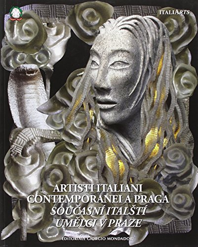 9788860525758: Artisti italiani contemporanei a Praga. Ediz. illustrata