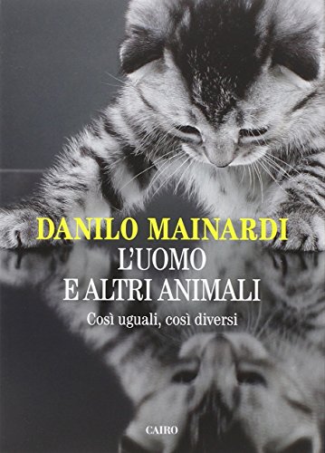 9788860526021: L'uomo e altri animali (Saggi)