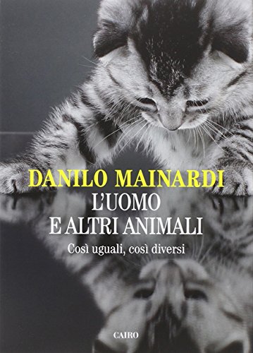 Stock image for L'uomo e altri animali for sale by libreriauniversitaria.it