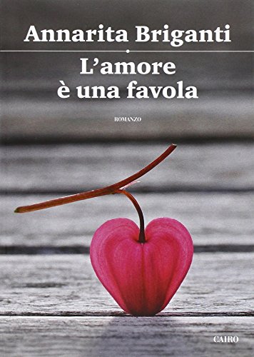 Beispielbild fr L'amore  una favola zum Verkauf von medimops