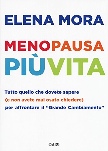 Stock image for Menopausa pi vita for sale by libreriauniversitaria.it