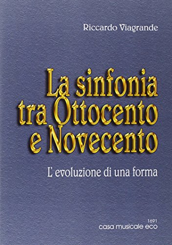 Stock image for Le forme musicali vol. 1 - La sinfonia tra Ottocento e Novecento for sale by libreriauniversitaria.it