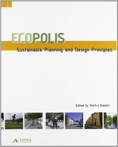 9788860550064: Ecopolis. Sustainable planning and design principles (Cities, design & sustainability series)