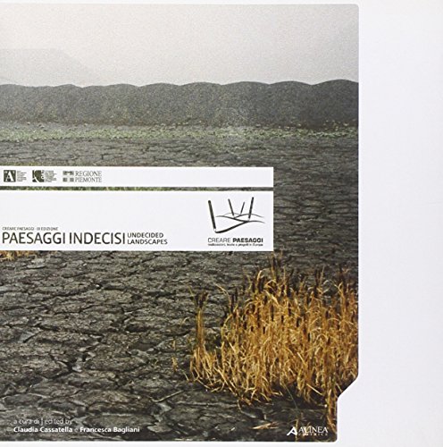 9788860551542: Paesaggi indecisi-Undecided Landscapes. Ediz. bilingue