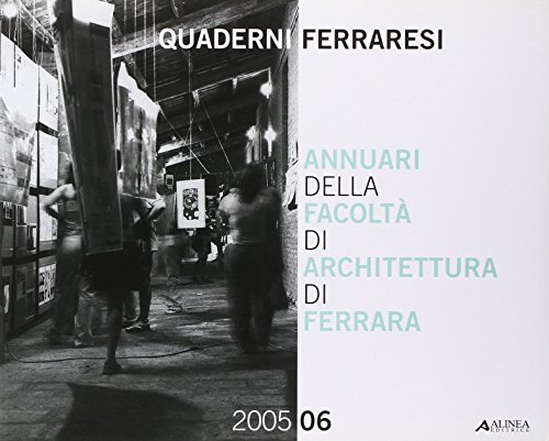 9788860551870: Annuari Della Facolt Di Architettura Di Ferrara