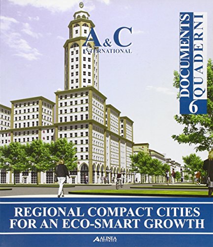 9788860552525: Regional compact cities for an eco-smart growth. Ediz. italiana e inglese