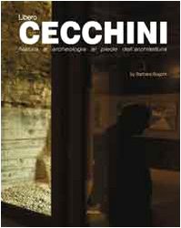 9788860554390: Libero Cecchini. Ediz. italiana e inglese