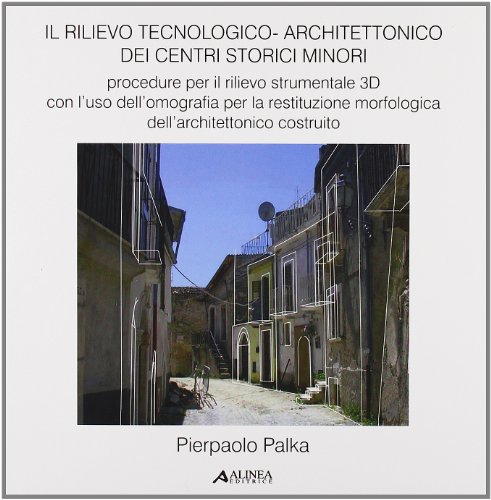 9788860555649: Rilievo tecnologico-architettonico dei centri storici minori
