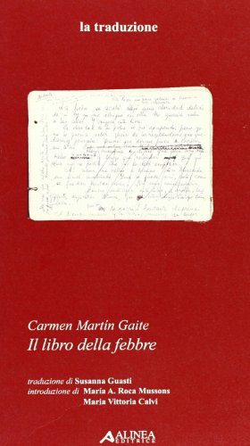9788860556578: Il libro della febbre. Carmen Martin Gaite