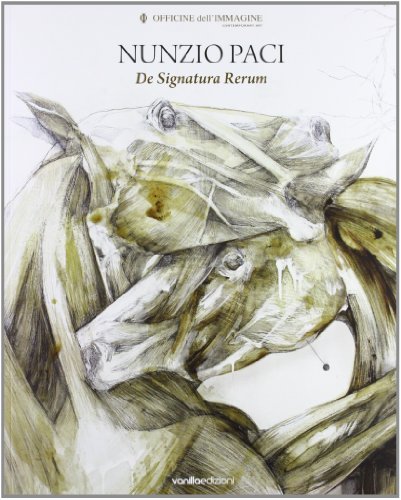 Stock image for Nunzio Paci. De signatura rerum for sale by Pulpfiction Books