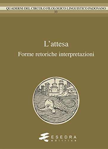 Beispielbild fr L`attesa. Forme, retorica, interpretazioni zum Verkauf von Buchpark