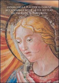 9788860603890: Annali della pontificia insigne Accademia di Belle Arti e lettere dei virtuosi al Pantheon (Vol. 11)
