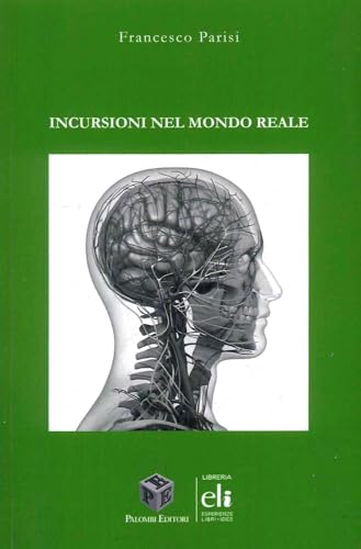 Stock image for Incursioni nel mondo reale for sale by libreriauniversitaria.it