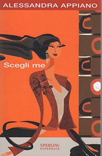 Imagen de archivo de Scegli Me a la venta por GF Books, Inc.