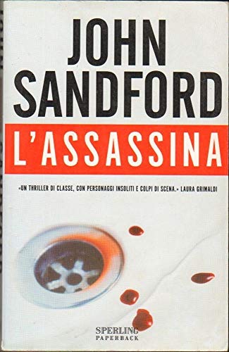 L'assassina. - Sandford, John