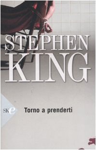 9788860612342: Torno a prenderti (Super bestseller)