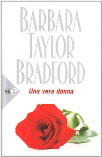 Una vera donna (9788860612816) by Barbara Taylor Bradford