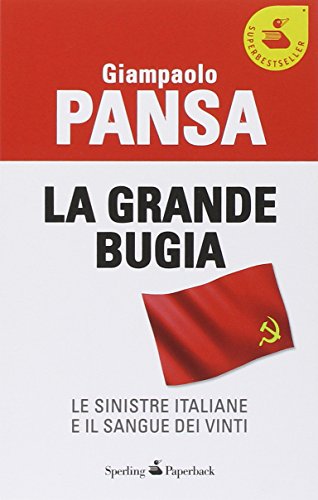 9788860614322: La grande bugia (Economica Saggi)