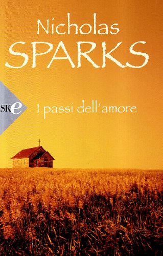 I passi dell'amore (9788860614827) by Nicholas Sparks