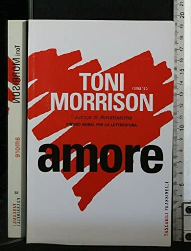 Amore (9788860614902) by Morrison, Toni