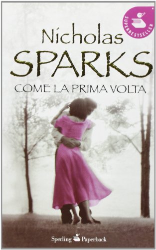 Stock image for Come la prima volta for sale by Bookmans